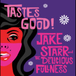 Jake Starr Tastes Good album